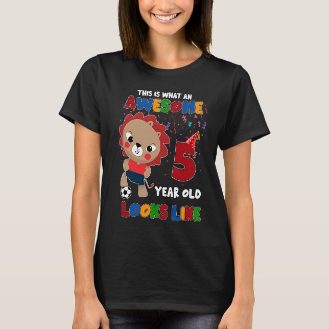 Little Soccer Lion 5th Birthday Boy Girl Awesome 5 T-Shirt (Front)