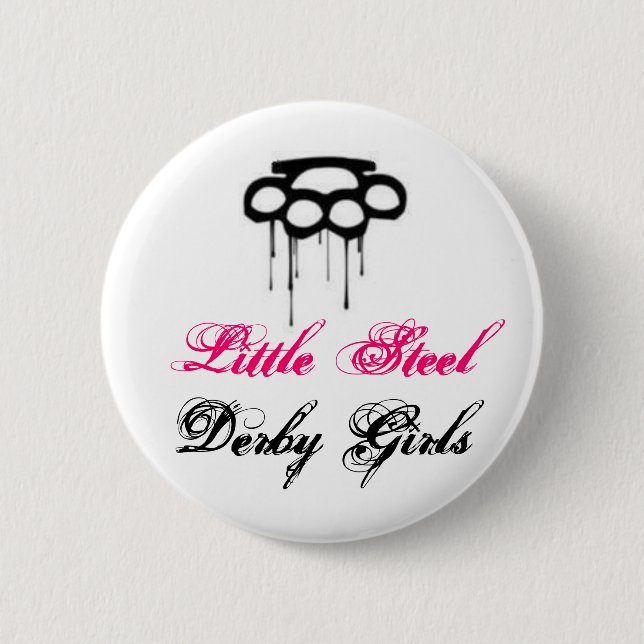 Little Steel Derby Girls - Brass Knucks Pinback Button (Front)