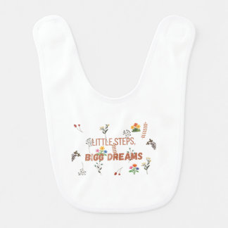 Little Steps Big Dreams Cute Inspirational Custom Baby Bib