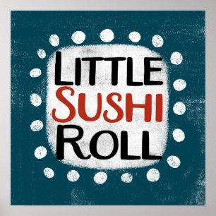 Little Sushi Roll Poster Wall Art