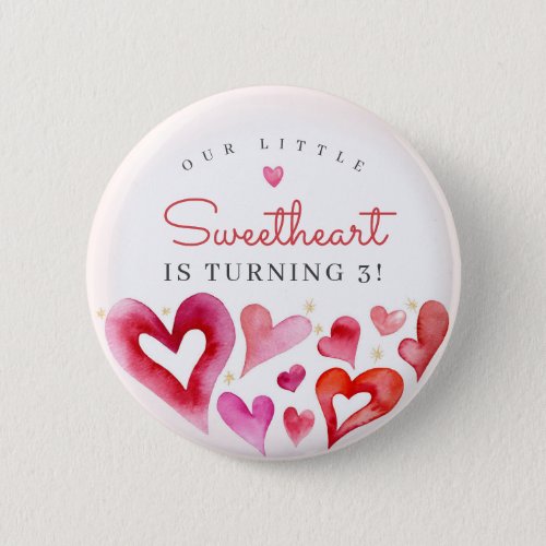 Little Sweetheart February Birthday Party Button