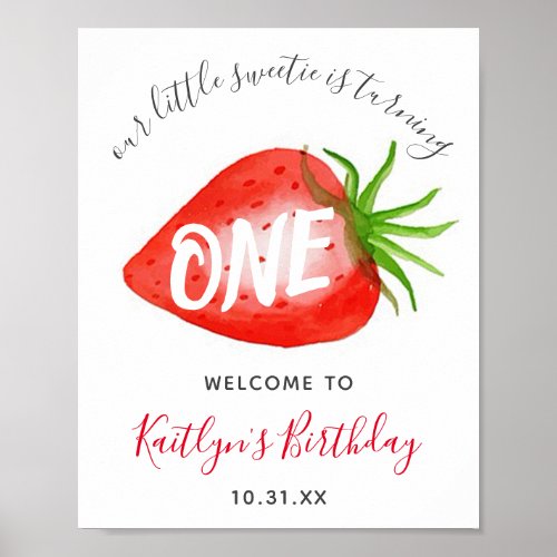 Little Sweetie Strawberry 1st Birthday Welcome Poster