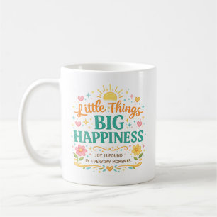 Little Things Big Happiness Colorful Inspirational Coffee Mug