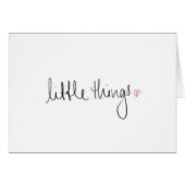 "LITTLE THINGS REMIND ME OF YOU!" (Front Horizontal)