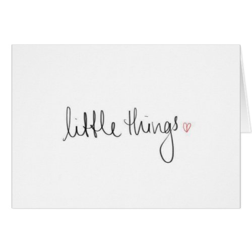 LITTLE THINGS REMIND ME OF YOU