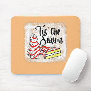 Little Tis' The Season Christmas Tree Cakes Debbie Mouse Pad