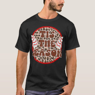 Little Tis' The Season Christmas Tree Cakes Debbie T-Shirt