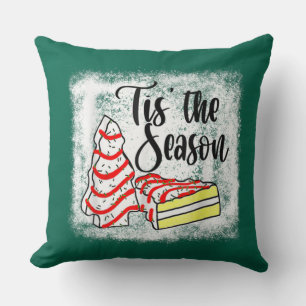 Little Tis' The Season Christmas Tree Cakes Debbie Throw Pillow
