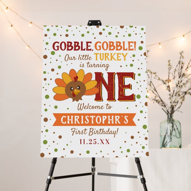 Little Turkey Fall Thanksgiving 1st Birthday Foam Board (In Situ (Stand))