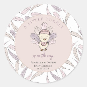 Little Turkey Feathers Autumn Girl Baby Shower Classic Round Sticker