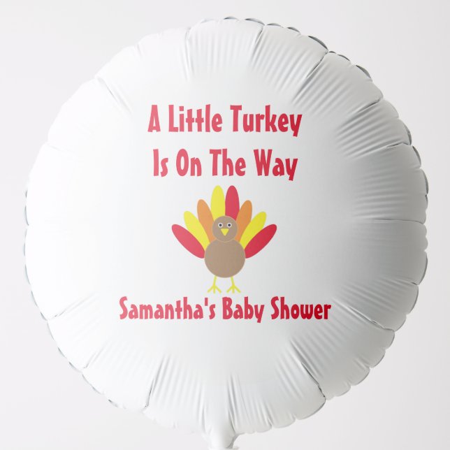 Little Turkey On The Way Balloon (Front)