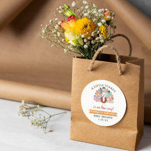 Little Turkey On The Way! Thanksgiving Baby Shower Classic Round Sticker