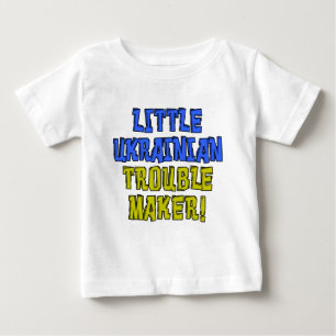 Little Ukrainian Trouble Maker Baby T-Shirt