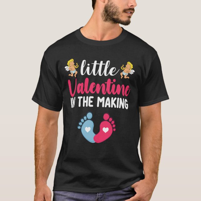 Little Valentine In The Making Pregnancy Pregnant T-Shirt (Front)