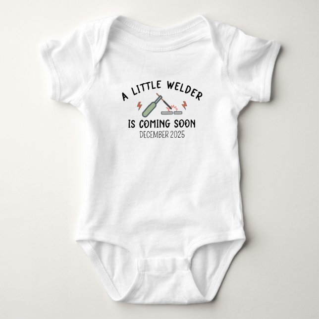 Little Welder Is Coming Soon Welding Baby Bodysuit (Front)