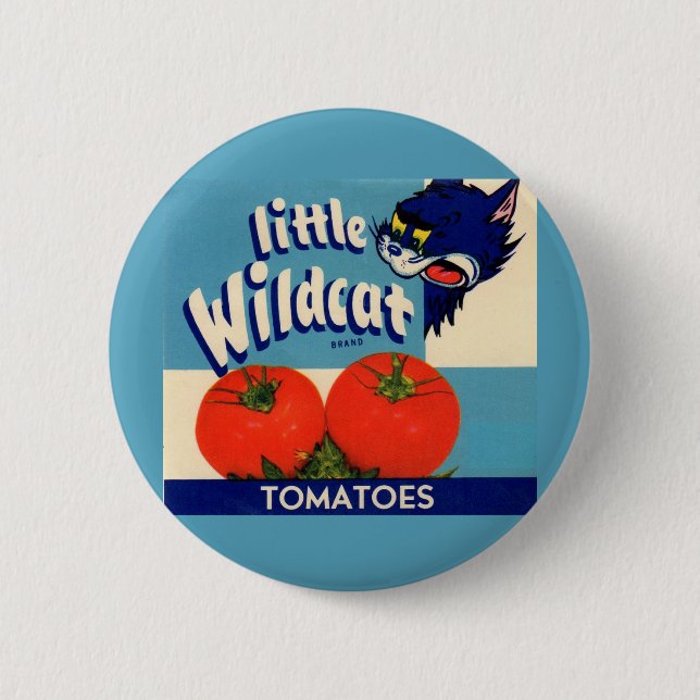 Little Wildcat tomatoes crate label Pinback Button (Front)
