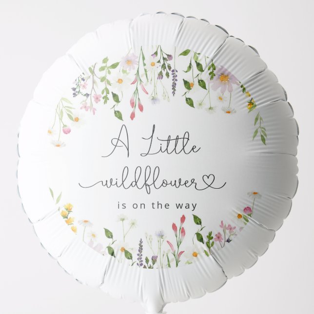 Little wildflower is on the way baby shower balloon (Front)