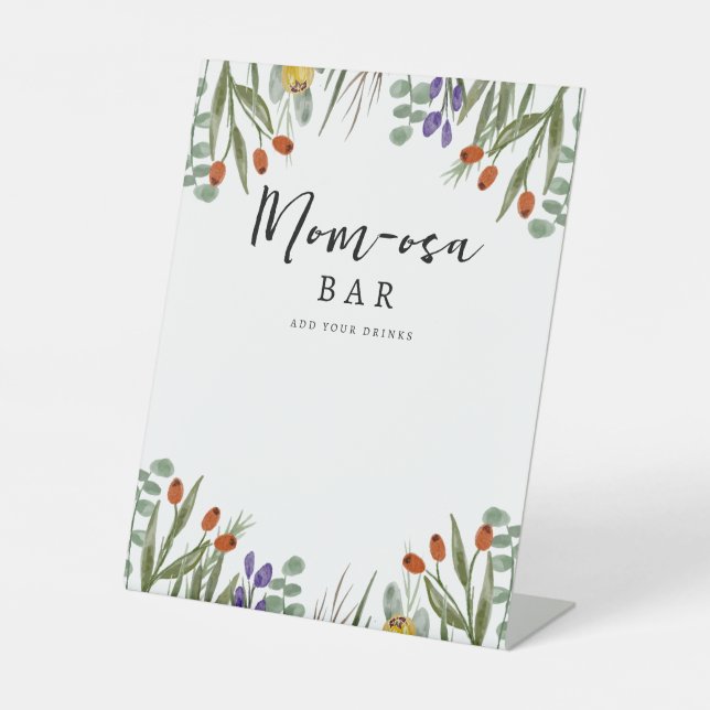 Little Wildflower Mom-osa Bar Baby Shower Pedestal Sign (Front)