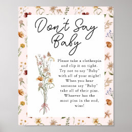 Little Wildflower Pink Baby Shower Don&#39;t say Baby  Poster