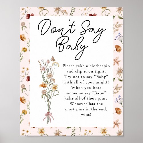 Little Wildflower Pink Baby Shower Dont say Baby  Poster