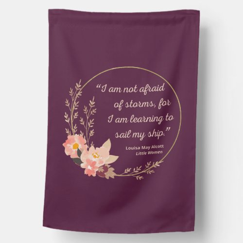 Little Women Quote I _ Cute Style House Flag