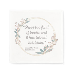 Little Women Quote II - Cute Style Napkins