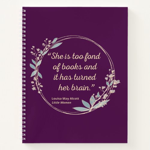 Little Women Quote II _ Cute Style Notebook