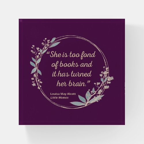 Little Women Quote II _ Cute Style Paperweight