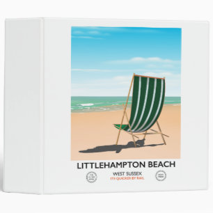 Littlehampton Beach East Sussex travel poster 3 Ring Binder