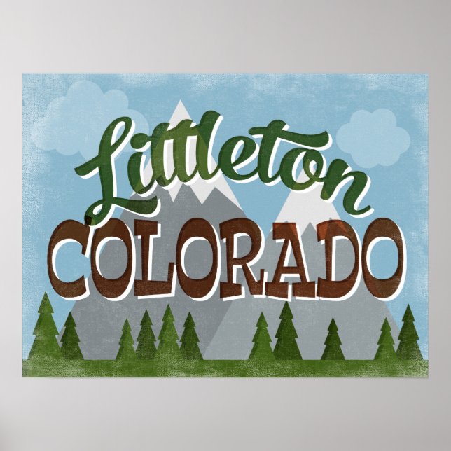 Littleton Colorado Snowy Mountains Poster (Front)