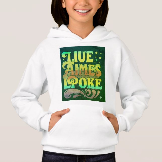 "LIUE AIMES LPOKE Slogan Girls' Pullover Hoodie" " (Front)