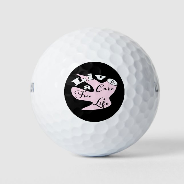Live a care free life  golf balls (Front)