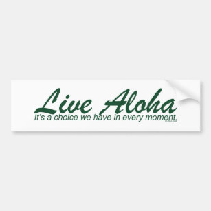 Live Aloha Design Items by Paul Klink Bumper Sticker