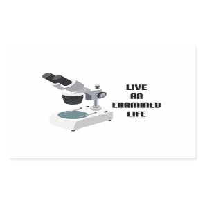 Live An Examined Life (Microscope) Rectangular Sticker