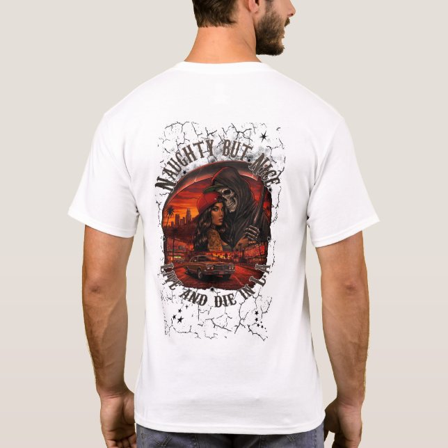 "Live and Die in L.A" Chicano Love T-Shirt (Back)