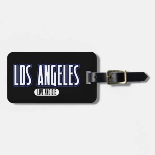 Live and Die In LA Luggage Tag