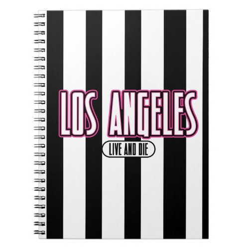 Live and Die In LA Notebook