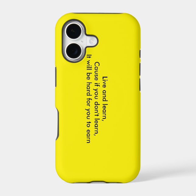Live and Learn Iphone Case (Back)