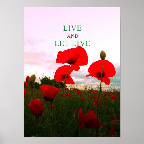 Live and let live poster