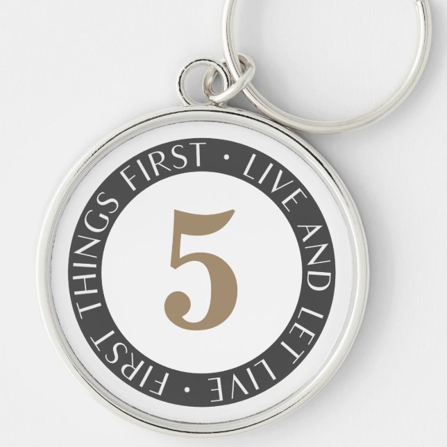 Live and Let Live Sobriety Birthday Black Gold  Keychain (Front)