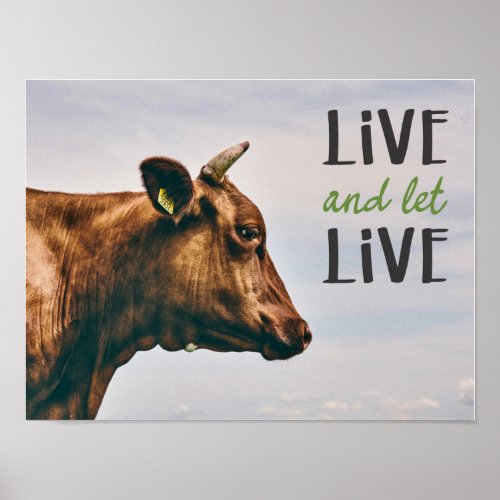 Live and let live vegan Poster