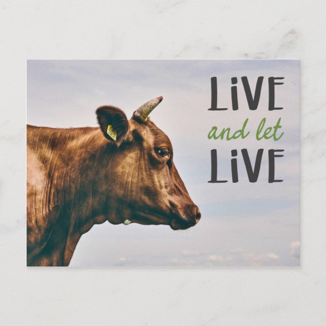 "Live and let live" vegan with brown cow Postcard (Front)