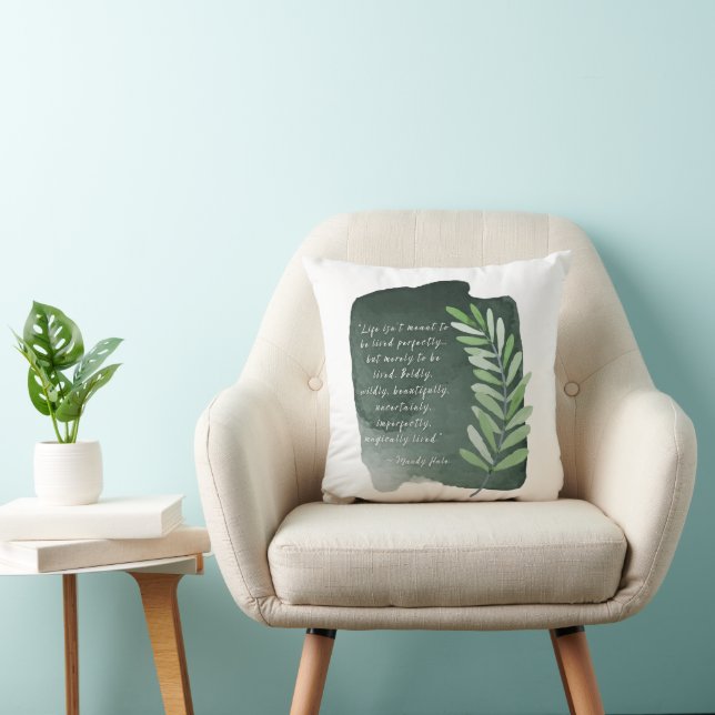 Live Boldly Wildly Beautifully Throw Pillow (Chair)