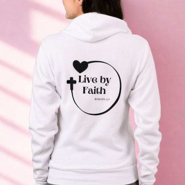 Live By Faith  Hoodie (Creator Uploaded)