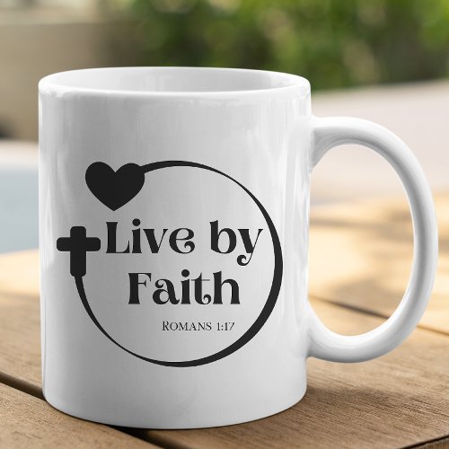 Live By Faith Scripture Mug