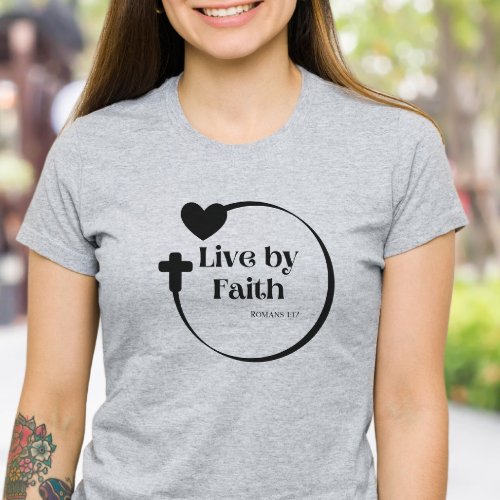 Live By Faith T_Shirt