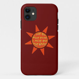 LIVE BY THE SUN LOVE BY THE MOON motivational iPhone 11 Case