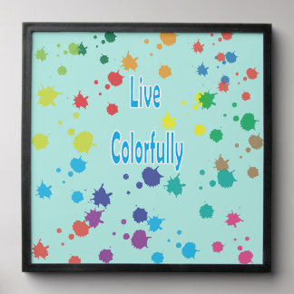 Live Colorfully Modern Paint Splatter Photo Tile W