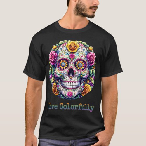 Live Colorfully T_Shirt