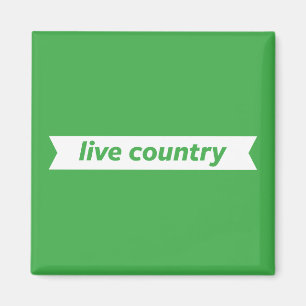 Live Country Magnet